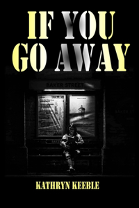 If You Go Away