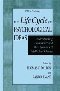 Life Cycle of Psychological Ideas