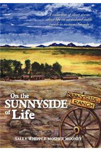 On the Sunnyside of Life