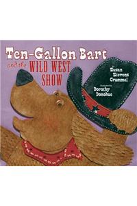 Ten-Gallon Bart and the Wild West Show