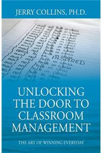 Unlocking the Door to Classroom Management
