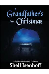 Grandfather's First Christmas