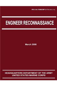 Engineer Reconnaissance (FM 3-34.170 / 5-170 / MCWP 3-17.4)