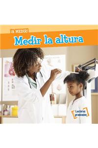 Medir La Altura (Measuring Height)