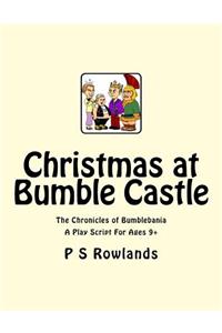 Christmas At Bumble Castle