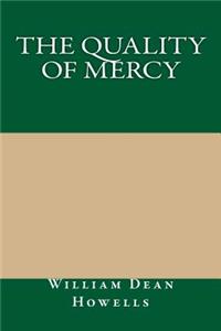 The Quality of Mercy