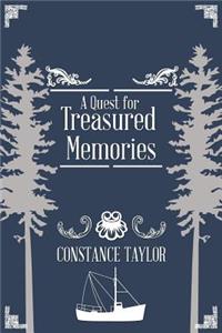 Quest for Treasured Memories