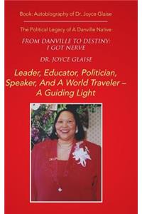 From Danville to Destiny