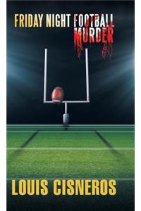Friday Night Football Murder