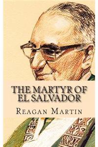 The Martyr of El Salvador