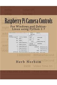 Raspberry Pi Camera Controls