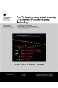 Cab Technology Integration Laboratory Demonstration with Moving Map Technology