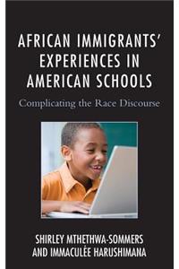 African Immigrants' Experiences in American Schools