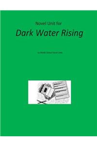 Novel Unit for Dark Water Rising