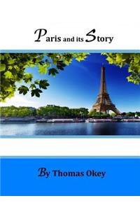 Paris and Its Story