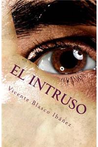 El Intruso
