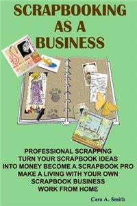 Scrapbooking as a business
