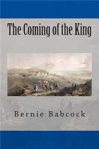 The Coming of the King