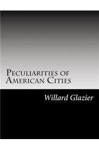 Peculiarities of American Cities