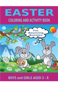 Easter Coloring and Activity Book for Bouncing Bunnies