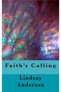 Faith's Calling