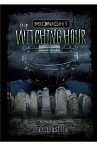 The Witching Hour