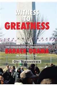 Witness to Greatness