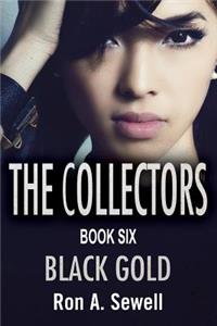 Collectors Book Six: Black Gold