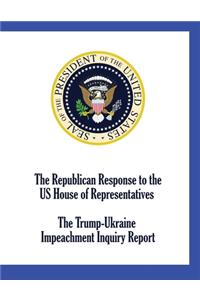 Republican Response to the US House of Representatives Trump-Ukraine Impeachment Inquiry Report