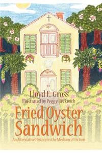 Fried Oyster Sandwich