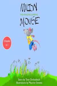 Milton the Amazing Jumping Mouse