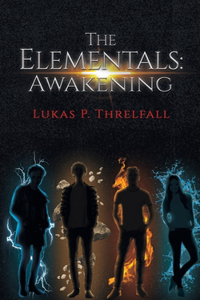 The Elementals: Awakening