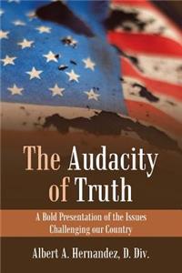 Audacity of Truth