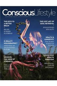 Conscious Lifestyle Magazine - Summer 2017 Issue