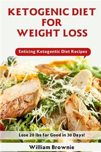 Ketogenic Diet for Weight Loss