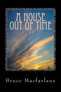 A House Out of Time