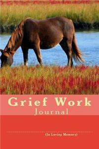 Grief Work Journal