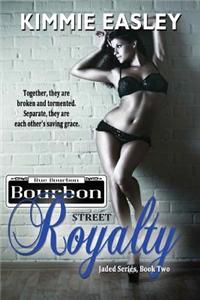 Bourbon Street Royaty