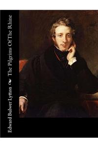 The Pilgrims Of The Rhine