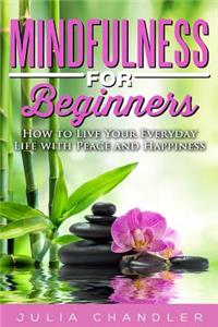 Mindfulness for Beginners