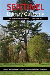 Sentinel Literary Quarterly: The Magazine of World Literature