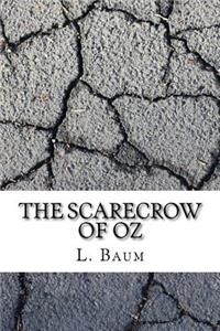 The Scarecrow of Oz