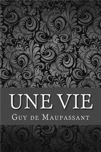 Une vie