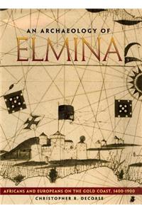 An Archaeology of Elmina