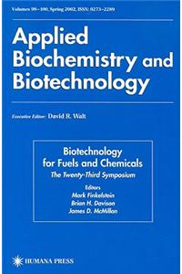 Biotechnology for Fuels and Chemicals