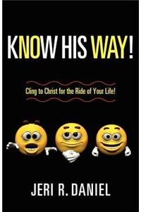 Know His Way