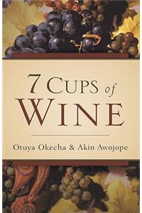 7 Cups Of Wine