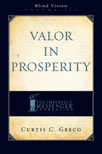 Valor in Prosperity (2nd Edition)