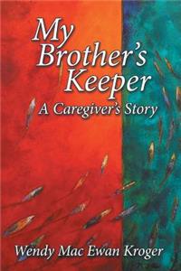 My Brother's Keeper