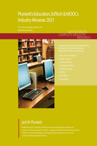 Plunkett's Education, EdTech & MOOCs Industry Almanac 2021